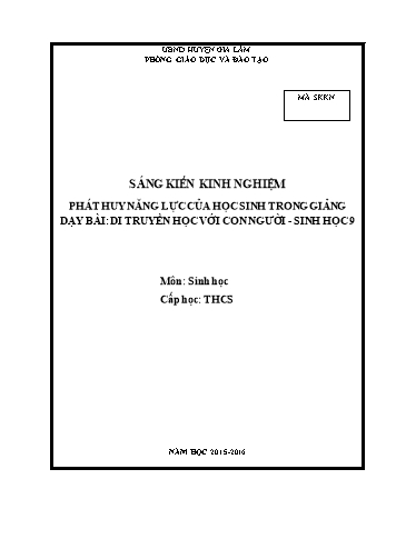 Sáng kiến kinh nghiệm Phát huy năng lực của học sinh trong giảng dạy bài Di truyền học với con người - Sinh học 9