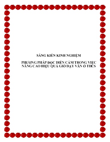 Sáng kiến kinh nghiệm Phương pháp đọc diễn cảm trong việc nâng cao hiệu quả giờ dạy văn ở THCS