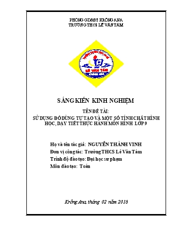 Sáng kiến kinh nghiệm Sử dụng đồ dùng tự tạo và một số tính chất hình học, dạy tiết thực hành môn Hình học Lớp 9