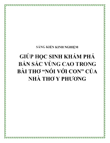 SKKN Giúp học sinh khám phá bản sắc vùng cao trong bài thơ Nói với con của nhà thơ Y Phương