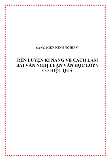 SKKN Rèn luyện kĩ năng về cách làm bài văn nghị Luận văn học Lớp 9 có hiệu quả